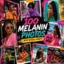 100+ Luxury Melanin Images for Instagram & Content Creators