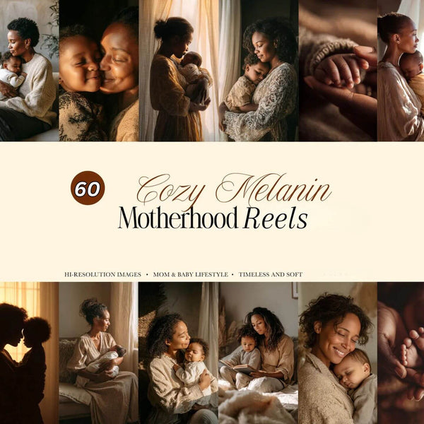 60 Faceless Melanin Motherhood Reels Bundle